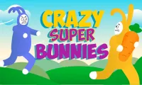 Crazy Super Bunnies 2